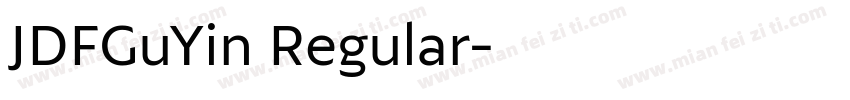 JDFGuYin Regular字体转换